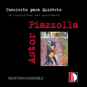 Piazzolla: Concierto para Quinteto