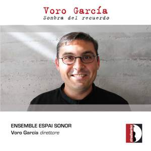 Voro García: Sombra del recuerdo