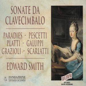 Paradies, Pescetti, Platti, Galuppi, Grazioli, Scarlatti: Sonate da clevecimbalo