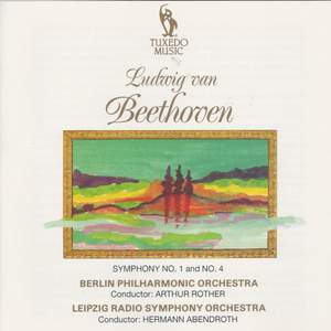 Beethoven: Symphony No. 1, Op. 21 & No. 4, Op. 60