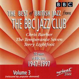 The Best Of British Jazz From The BBC Jazz Club - Volume 3