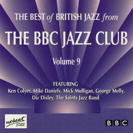 The Best Of British Jazz From The BBC Jazz Club - Volume 9