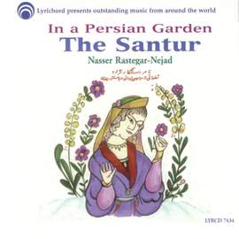 In a Persian Garden: The Santur