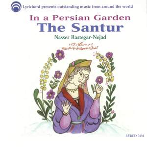 In a Persian Garden: The Santur