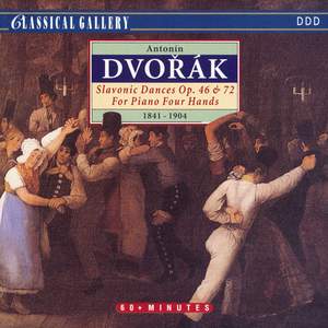 Dvořák: Slavonic Dances, Opp. 46 & 72