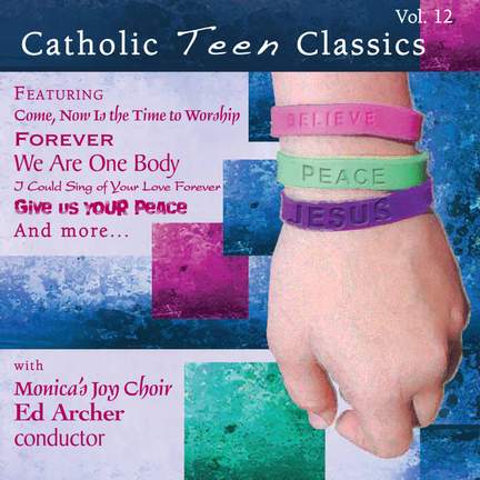 Catholic Classics, Vol. 12: Teen Classics