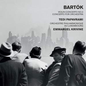 Bartók: Violin Concerto No. 2 & Concerto for Orchestra