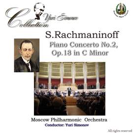 Rachmaninoff: Piano Concerto No. 2 in C minor, Op. 18