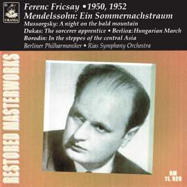 Fricsay Conducts Mendelssohn: Ein Sommernachstraum