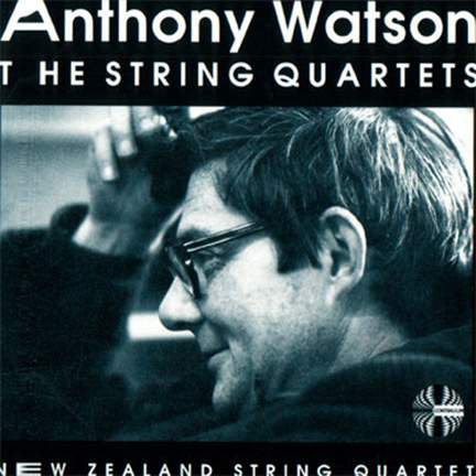 Anthony Watson: The String Quartets