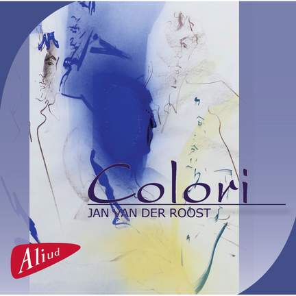 Jan van der Roost: Colori