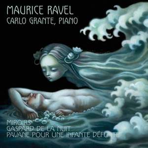 Ravel: Miroirs, Gaspard De La Nuit & Pavane