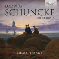 L. Schuncke: Piano Music