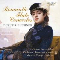Romantic Flute Concertos: Dupuy & Büchner