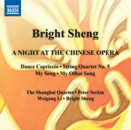 Bright Sheng: A Night at the Chinese Opera