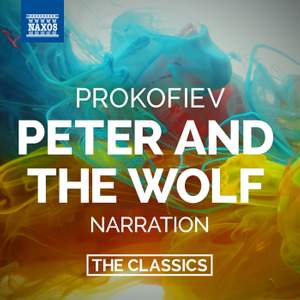 Prokofiev: Peter and the Wolf, Op. 67