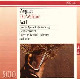 Wagner: Die Walküre: Act 1