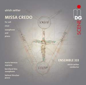Zeitler: Missa Credo