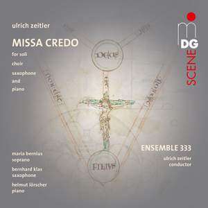 Zeitler: Missa Credo