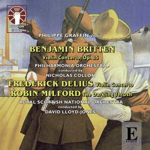 Milford, Britten and Delius: Violin Concertos Product Image