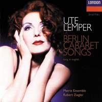 Ute Lemper: Berlin Cabaret Songs