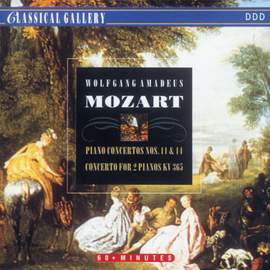 Mozart: Piano Concertos Nos. 11 & 14 and Concerto for Two Pianos