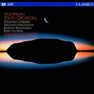 Australian Youth Orchestra: Stravinsky – Messiaen – Koehne