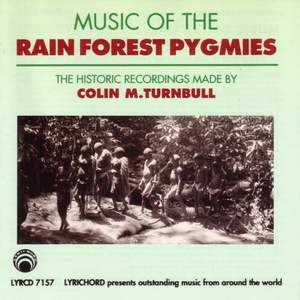 Music of the Rain Forest Pygmies