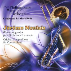 Naulais: Œuvres Originales pour Orchestre d'Harmonie