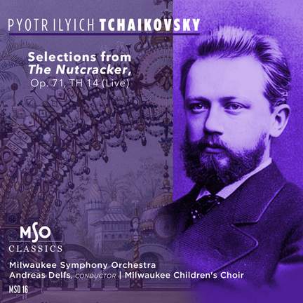 Tchaikovsky: Selections from The Nutcracker