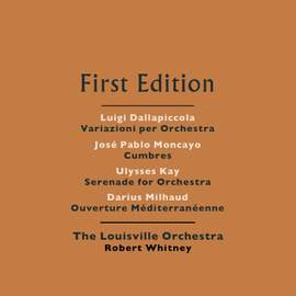 Dallapiccola, Moncayo, Kay & Milhaud: Orchestral Works