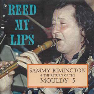 Reed My Lips - The Return of the Mouldy Five