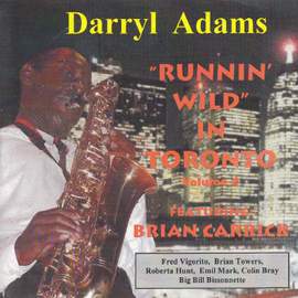 Runnin' Wild in Toronto, Vol. 2