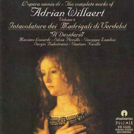 Adrian Willaert: Intavolature dei madrigali da Verdelot