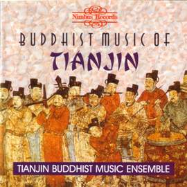Buddhist Music Of Tianjin