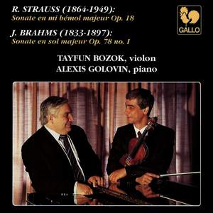 Strauss: Violin Sonata in B-Flat Major, Op. 18, TrV 151 - Brahms: Violin Sonata No. 1 in G Major, Op. 78