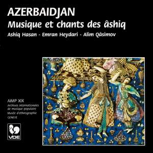 Azerbaidjan: Musique et chants des âshiq – Azerbaidjan: Music and Songs of the Âshiq