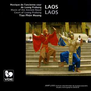 Laos: Musique de l'ancienne cour de Luang Prabang (Music of the Ancient Royal Court of Luang Prabang)