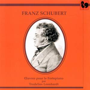 Franz Schubert: 16 German Dances, Op. 33, D783, Piano Sonata No. 15 in C major, D840 'Reliquie' & 10 Variations in F major, D156