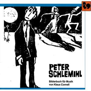 Klaus Cornell: Peter Schlemihl, Bilderbuch für Musik