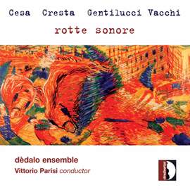 Mario Cesa, Gianvincenzo Cresta, Armando Gentilucci, Fabio Vacchi :Rotte Sonore