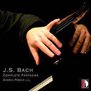 Johann Sebastian Bach: Complete Fantasias