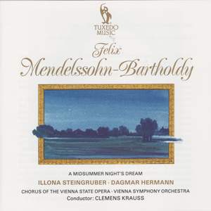 Mendelssohn: A Midsummer Night's Dream - incidental music, Op. 61