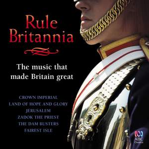 Rule Britannia: The Music That Made Britain Great Product Image
