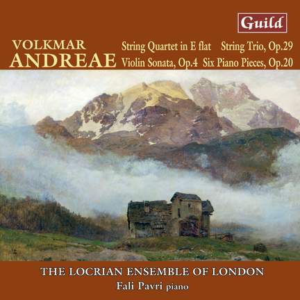 Volkmar Andreae: Chamber Works