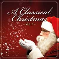 A Classical Christmas, Vol. 3
