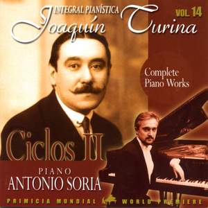 Joaquin Turina Complete Piano Works Vol 14 Ciclos II
