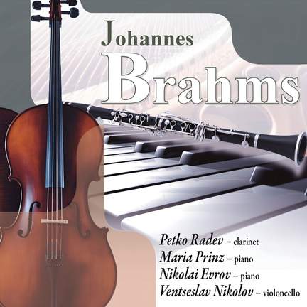 Johannes Brahms: Trio & Sonatas