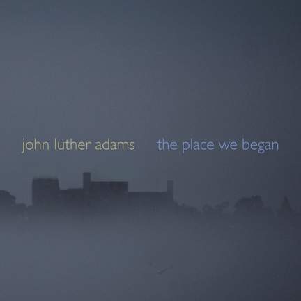 The Place We Began
