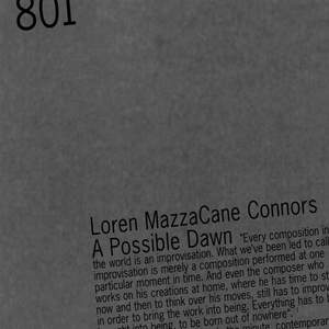 Loren MazzaCane Connors - A Possible Dawn